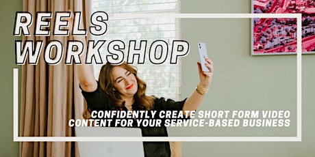 Create Engaging Instagram Reels For Your Service Based Business