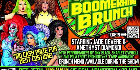 The Halloween BOOMERANG BRUNCH Drag Show! Costume Contest!