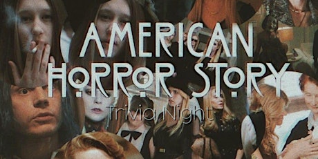 American Horror Story Trivia Night