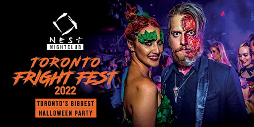 Toronto Halloween Fright Fest 2022 @ NEST| Oct 31