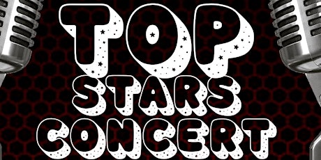 Top Stars Concert Sacramento, CA