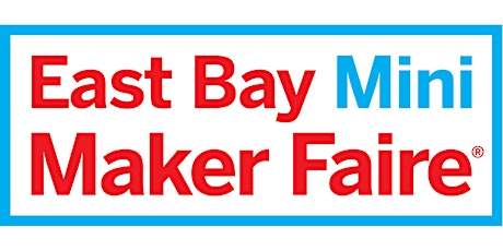 East Bay Mini Maker Faire 2017