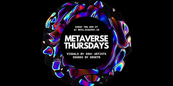 Metaverse Thursdays