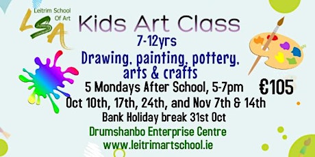 Kids Art Class 7-12 yrs, Mon Aft  Sch, 5-7pm., Oct 10, 17 , 24, Nov 7 & 14