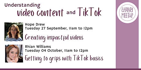 Charity Meetup Seminar - Understanding video content and TikTok