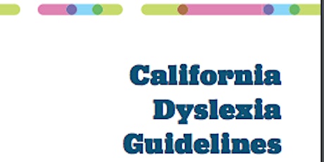 Supporting Students with Dyslexia - AB1369 Dyslexia Guidelines Overview primary image