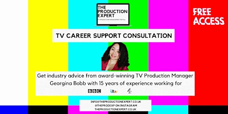 TV Consultation - Helping you with your TV Career
