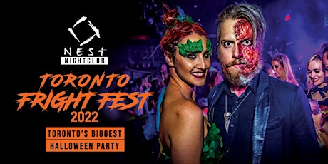 Toronto Fright Fest 2022@NEST|Oct 31