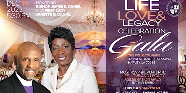 Life, Love and Legacy Celebration Gala