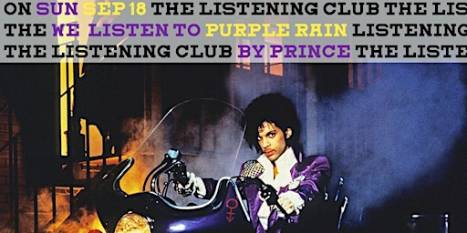 Album Listening Session: "Purple Rain" by Prince