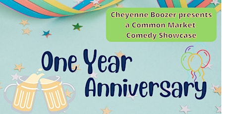 Comedy  Showcase at Common Market: ONE YEAR ANNIVERSARY