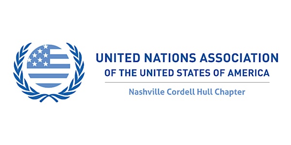 UNA Cordell Hull Chapter Open Membership Meeting