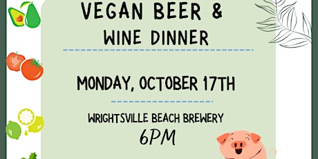 Vegan Beer & Wine Pairing Dinner