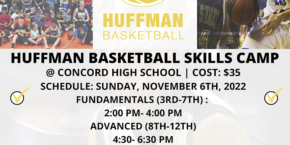 CONCORD HUFFMAN BASKETBALL CAMP | NOVEMBER 6TH