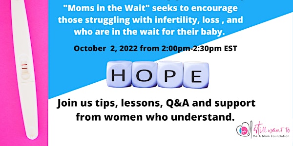 Monthly Moms in the Wait Support Group - October 2022