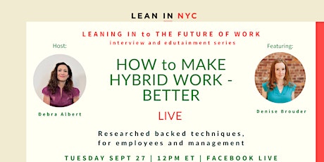 Make the Hybrid Workplace Work for You