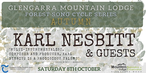 Forest Song Cycle Series | Autumn presents Karl Nesbitt & Guests