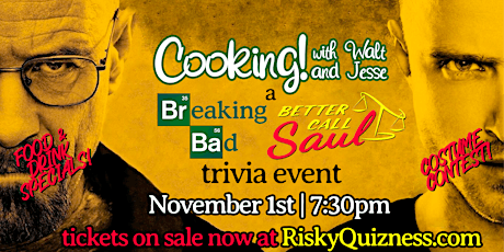 Cooking w/ Walt & Jesse! A Breaking Bad/Better Call Saul Trivia Event!
