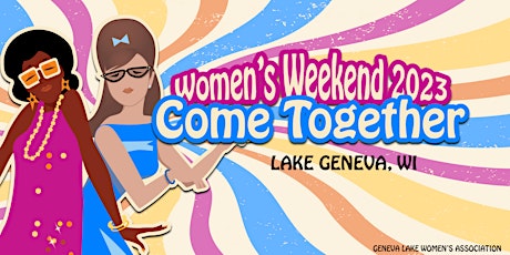 Women's Weekend Lake Geneva 2023