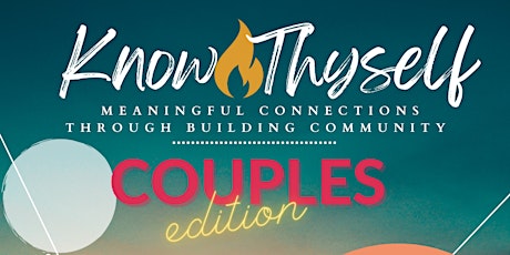 Couples Edition: Community Building Event