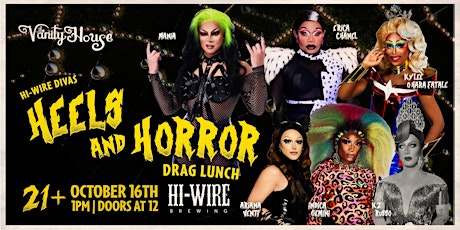 Hi-Wire Divas Heels and Horror Drag Lunch