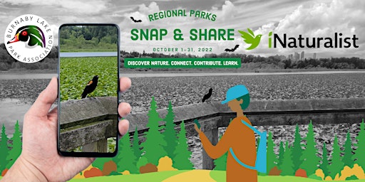 BLPA - Regional Parks Snap & Share - Guided Nature Walks using iNaturalist