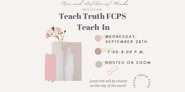 Teach Truth FCPS Teach-In (Taller: Enseña la Verdad FCPS)