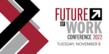 Future of Work Conference 2022