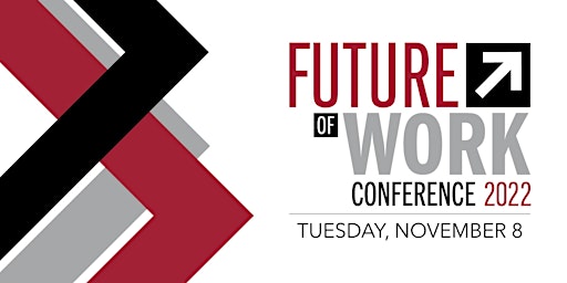 Future of Work Conference 2022