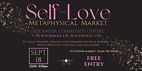 Self-Love Metaphysical  Market (Outdoor Event)
