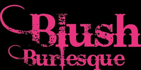 Blush Burlesque Presents: Boos and Burlesque