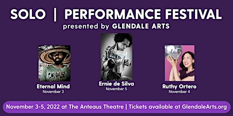 Solo Performance Festival presented by Glendale Arts