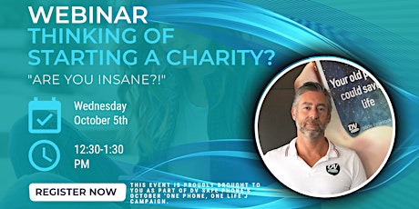 Webinar: Thinking of starting a charity? Are you insane?!