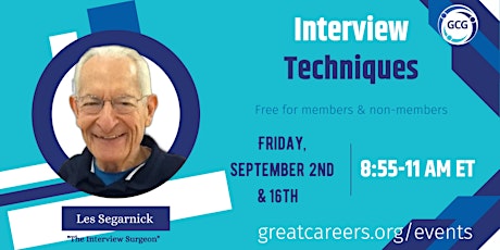 Interviewing Techniques on Fridays with Les Segarnick