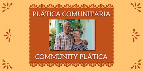 Plática Comunitaria: Dementia & Latino families