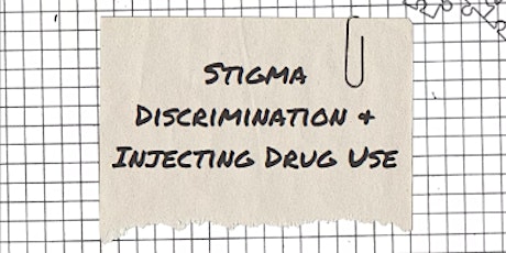 Putting Together the Puzzle - Stigma, Discrimination & Injecting Drug Use primary image