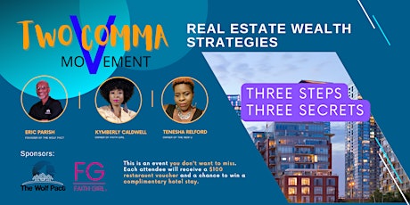 Two Comma Movement - Real Estate Wealth Strategies