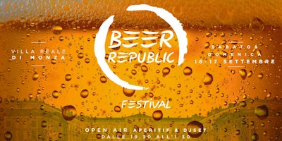 Villa Reale Monza - BEER Republic Festival Villa Reale Monza - BEER Republic Festival