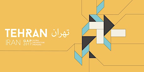 GAP: Contemporary Architecture of Tehran, Iran primary image
