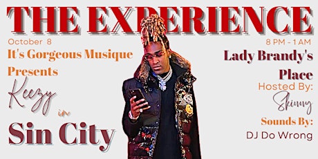 The Experience : Sin City with KeeZy