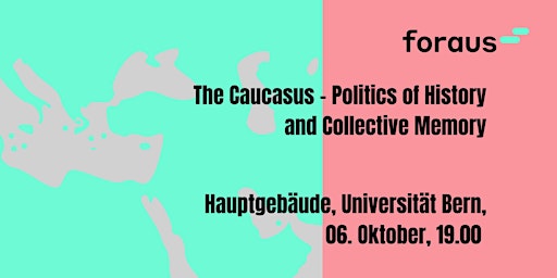 The Caucasus - Politics of History and Collective Memory
