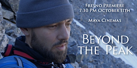 Beyond the Peak Screening - Fresno Premiere