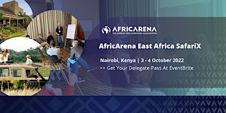 AfricArena 2022 East Africa SafariX in Nairobi, Kenya