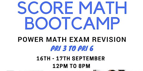 SCORE MATH BOOTCAMP! Power Math Exam Revision  primary image