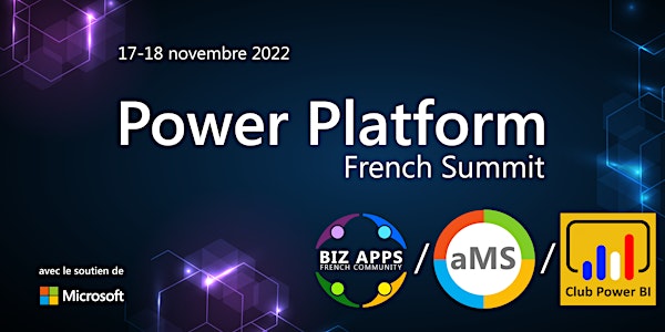 Power Platform French Summit 2022