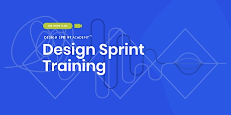 Design Sprint Training  - Live Online (AMERICAS)