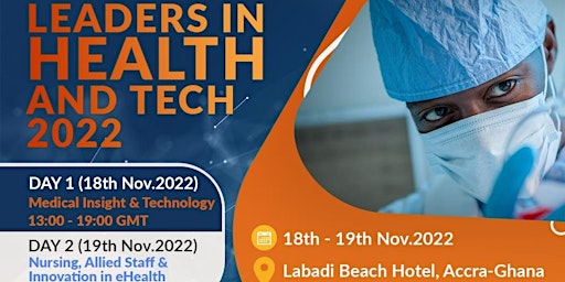 Leaders in Health and Tech Hybrid Conference 2022 (In Person)