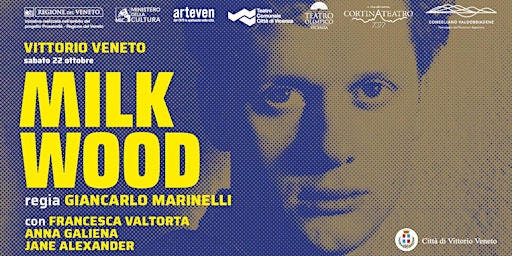 MILK WOOD - Vittorio Veneto ore 18.15
