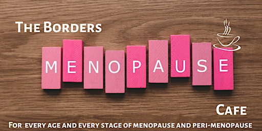 Scottish Borders Menopause Cafe