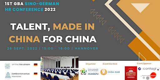 1st GBA Sino-German HR Conference 2022 – Talent, Made in China for China